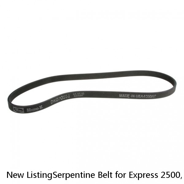 New ListingSerpentine Belt for Express 2500, Express 3500, Express Pasajeros+More K060930